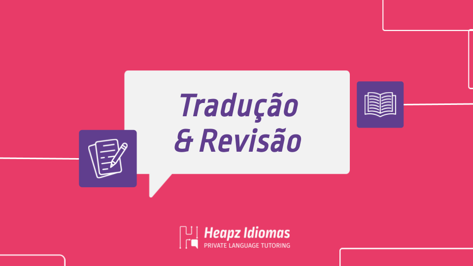 Tradução & Revisão